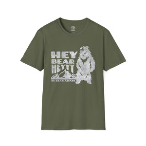 Bear Aware T-Shirt - Hey Bear, Heyyy - Unisex