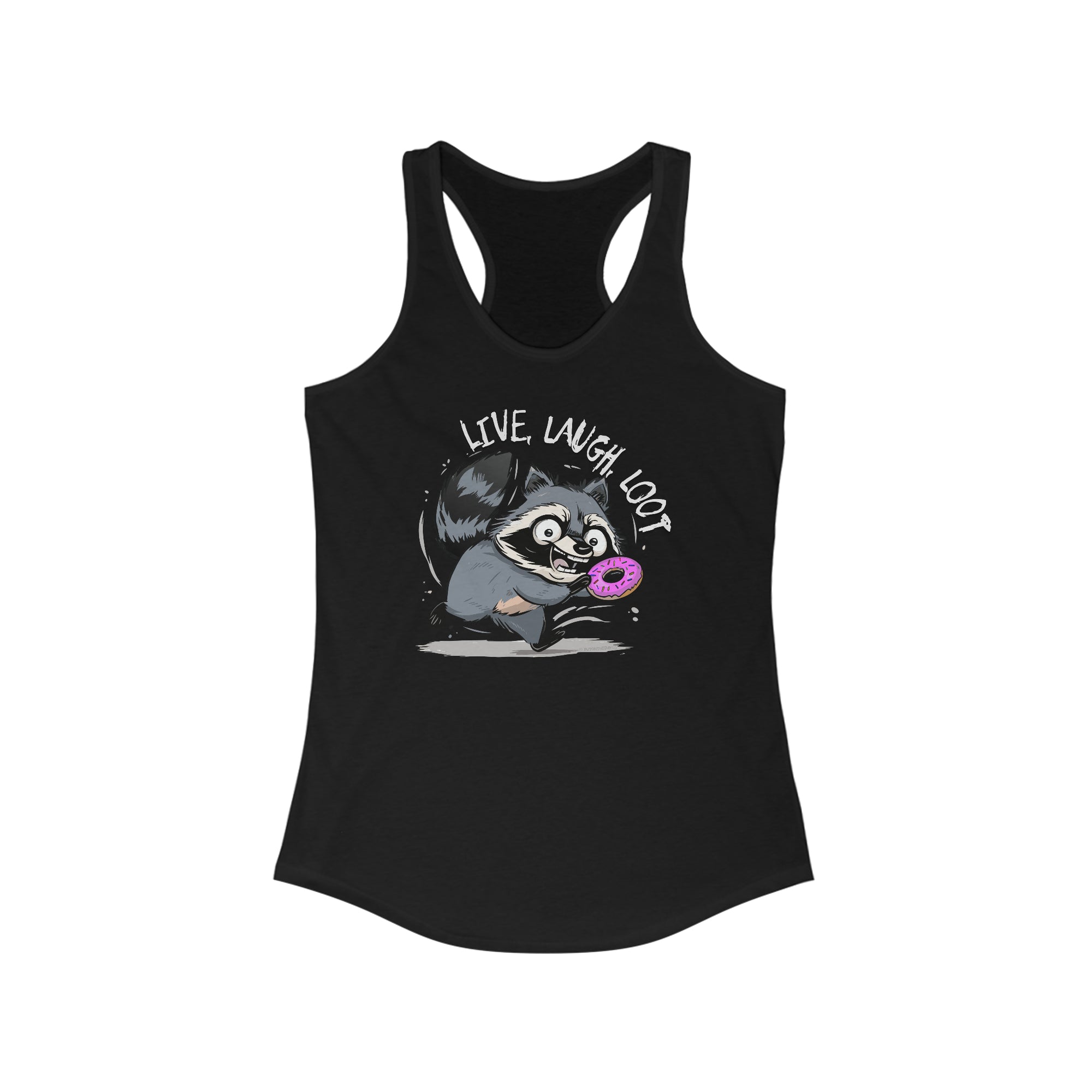 Live, Laugh, Loot Raccoon and Donut - Women's Racerback Tank