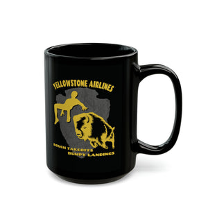 Yellowstone Airlines Mug (11oz, 15oz)