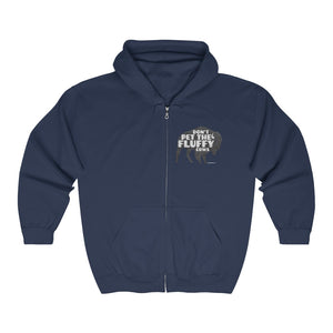 Don't pet the fluffy cows Full Zip Hooded Sweatshirt