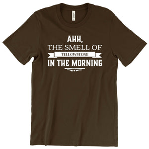 Ahh, the Smell of Yellowstone in the Morning T-Shirt Printify Brown S 