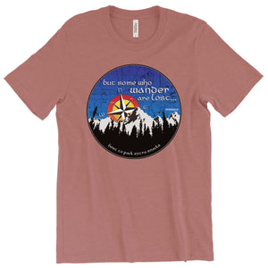But some who wander are lost... T-Shirt Printify Heather Mauve S 