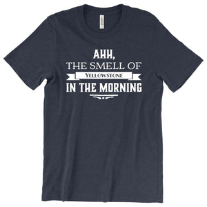 Ahh, the Smell of Yellowstone in the Morning T-Shirt Printify Heather Navy L 